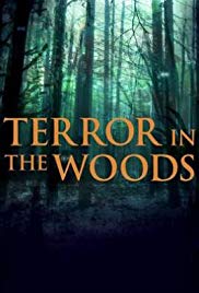 Terror in the Woods - Season 1 (image for) Terror in the Woods - Season 1